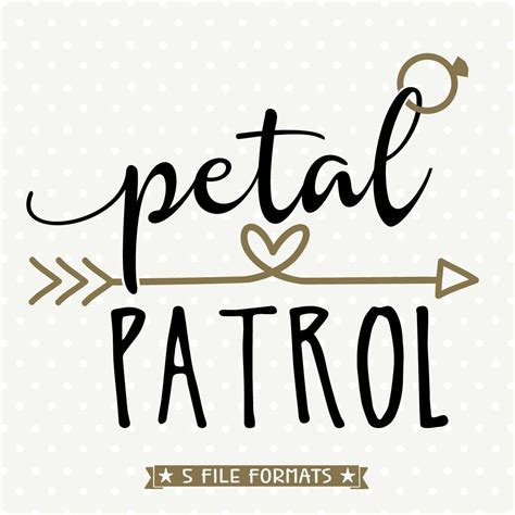 Petal Patrol SVG File DIY Bridal Party Gifts Flower Girl Cut Etsy