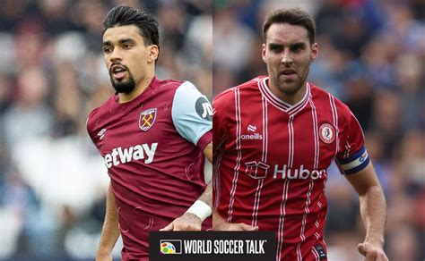 Where to watch West Ham vs Bristol City on US TV - World Soccer Talk