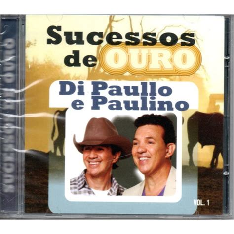 Cd Di Paullo E Paulino Sucessos De Ouro Vol Shopee Brasil