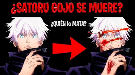 ¿satoru Gojo Se Murió Jujutsu Kaisen Youtube