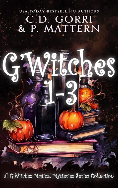 Gwitches Magical Mysteries Series C D Gorri Usa Today Bestselling