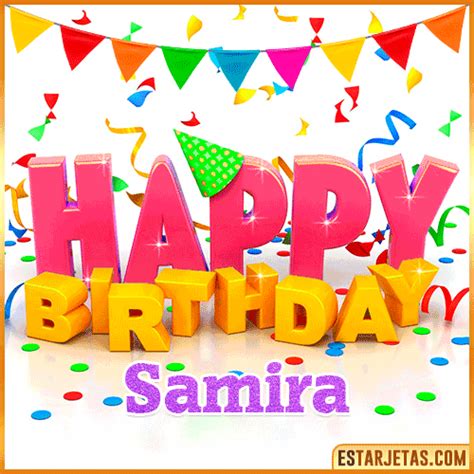 Feliz Cumpleaños Samira Imágenes  Tarjetas Y Mensajes