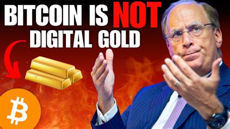 BlackRock Is WRONG Bitcoin Is NOT Digital Gold YouTube