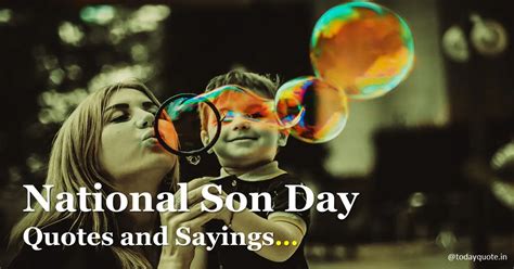 Best National Son Day Quotes And Sayings Todayquote