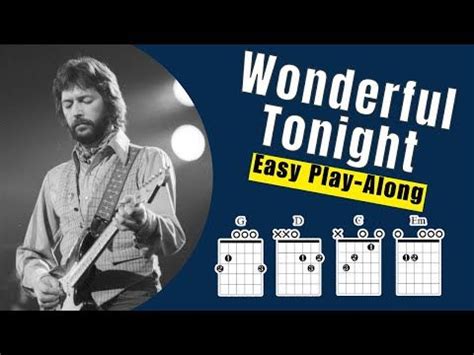 Wonderful Tonight Chords Chart Guitar Lesson Learn How To Play This