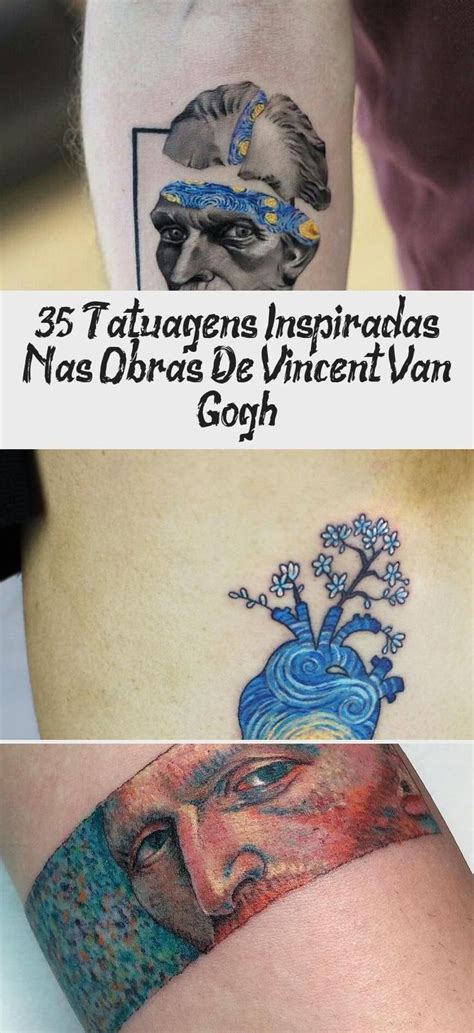 35 Tatuagens Inspiradas Nas Obras De Vincent Van Gogh Tattoo Bineyy