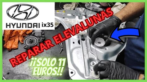 Reparar elevalunas eléctrico Hyundai ix35 Tutorial YouTube