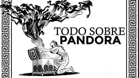 La Joven Pandora Toda Su Vida Y Mitos Youtube