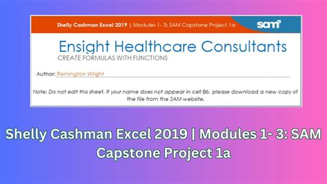 Modules 1 3 Sam Capstone Project 1a Shelly Cashman Excel 2019 Samcapstoneproject1a