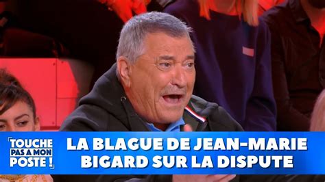 La Blague De Jean Marie Bigard Sur La Dispute Youtube