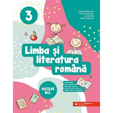 Limba Si Literatura Romana Clasa A III A 2024 2025 Berechet Daniela