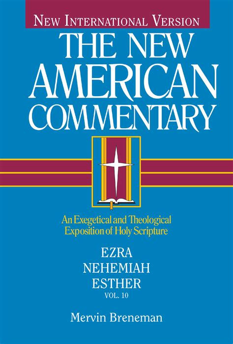Ezra, Nehemiah, Esther (#10 in New American Commentary Series) | Koorong