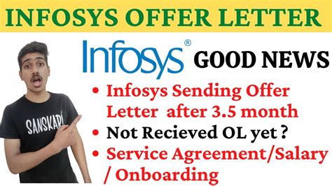 Infosys Sending Offer Letter After 3 5 4 Months Infosys Job Offer