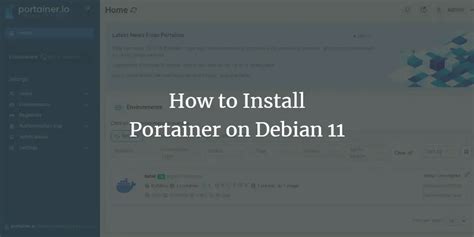 How To Install Portainer On Debian