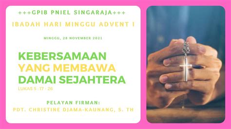 Ibadah Live Streaming Hari Minggu Advent I November Gpib Pniel