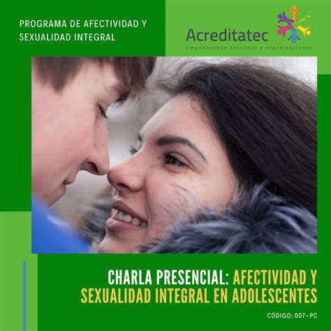 Charla Presencial Afectividad Y Sexualidad Integral En Adolescentes