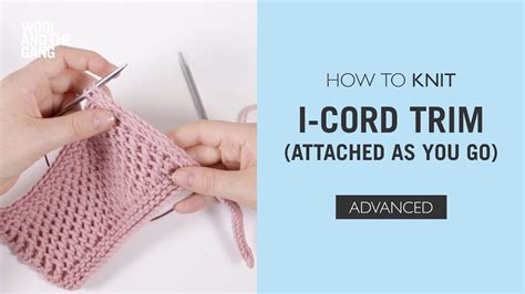 How To Knit I Cord Edging Youtube