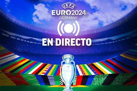 Resumen De La Eurocopa 2024 Del 25 De Junio Última Hora Partidos Y Resultados De La Euro De