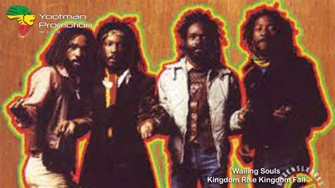 Wailing Souls Kingdom Rise Kingdom Fall Dub 1980 QHD Quality