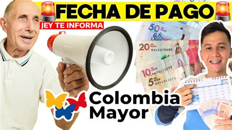 Última Hora Cronograma Oficial Confirma Fecha de Pago Colombia Mayor