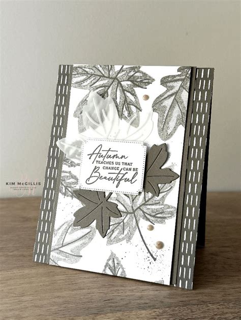 Stampin Up Autumn Leaves In Color Card Kim Mcgillis Fall Cards