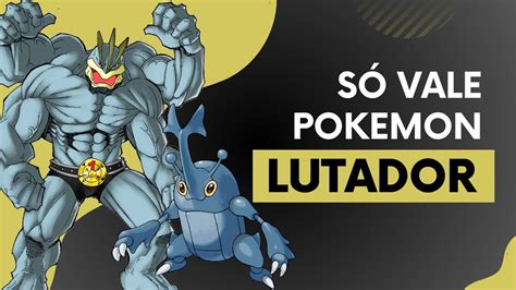 Melhor Time Monotype Lutador Para Zerar Pokemon Fire Red Youtube