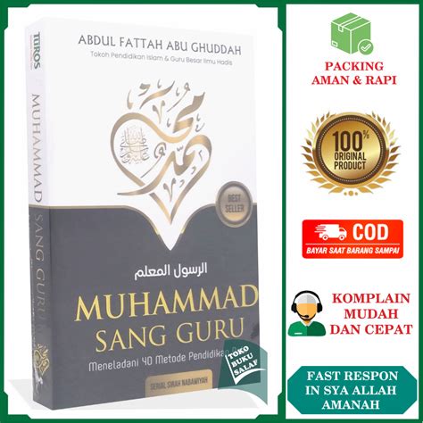 Jual Muhammad Sang Guru Meneladani 40 Metode Pendidikan Nabi Karya