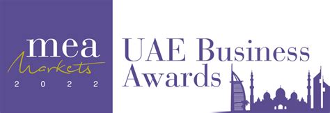 Mea Markets Magazine Announces The Winners Of The 2022 Uae Business