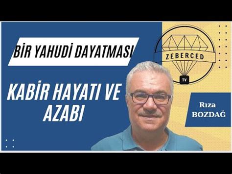 KABİR HAYATI VE AZABI YouTube