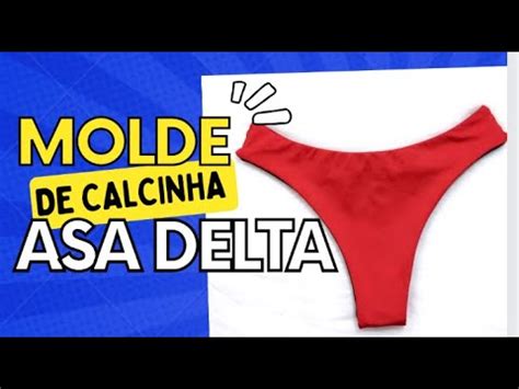 COMO FAZER MOLDE DE CALCINHA ASA DELTA P Creuzavieira INICIANTES