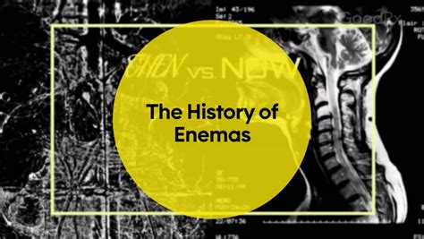 Then Vs Now The Flushed History Of Enemas Goodrx