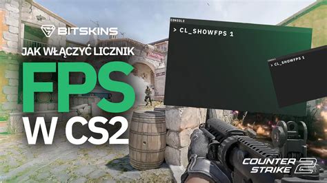 Pl Jak Włączyć Fps W Cs2