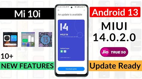 MI 10i MIUI 14 0 2 0 Android 13 MI 10i Jio 5G Update 10 Features