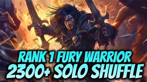 Rank Fury Warrior Solo Shuffle To Mmr Wow Dragonflight Season