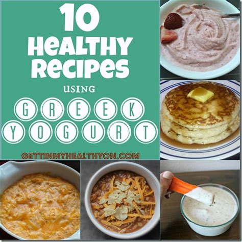 10 Healthy Recipes Using Greek Yogurt