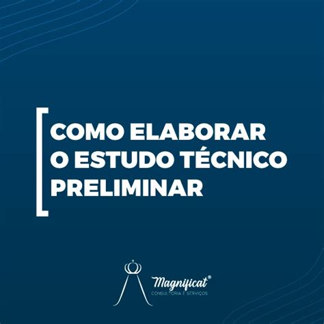 Como Elaborar O Estudo T Cnico Preliminar