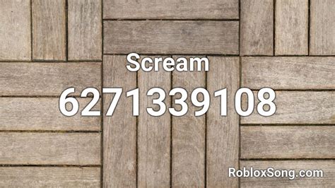 Scream Roblox Id Roblox Music Codes