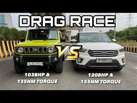 MARUTI JIMNY VS HYUNDAI CRETA DRAG RACE YouTube