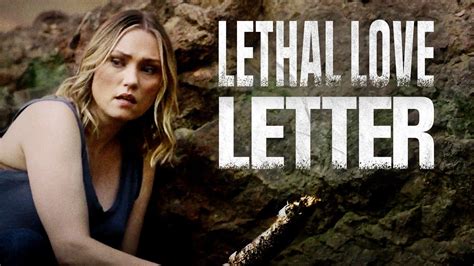 Lethal Love Letter