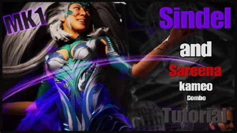 Mk1 Sindel And Sareena Kameo Combo Tutorial Youtube