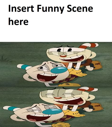 Cuphead Funny Blank Template Imgflip