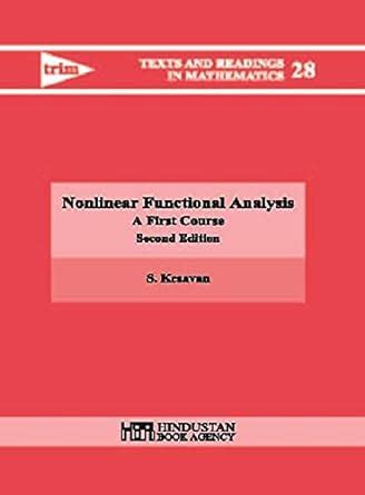 Buy NONLINEAR FUNCTIONAL ANALYSIS A FIRST COURSE 2ND EDITON Book