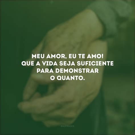 Frases De Eu Te Amo Para Demonstrar Os Seus Sentimentos