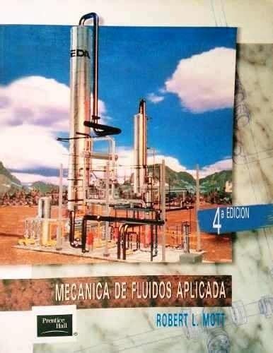 PDF Mecánica De Fluidos Aplicada Robert L Mott 4ta Edición