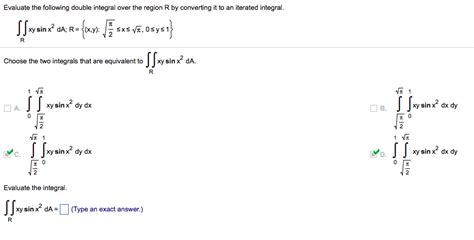 Solved Evaluate The Following Double Integral Over The Chegg