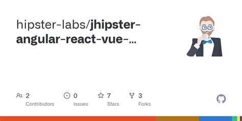 GitHub Hipster Labs Jhipster Angular React Vue Comparison