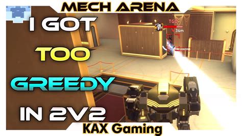 KAX Vs TCT4 In 2v2 Dual Revoker 10 Surge WAS GOOD Mech Arena