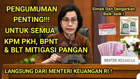 Pengumuman Penting Untuk Semua Kpm Pkh Bpnt Dan Blt Mitigasi Risiko