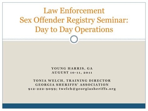 Ppt Law Enforcement Sex Offender Registry Seminar Day To Day Operations Powerpoint