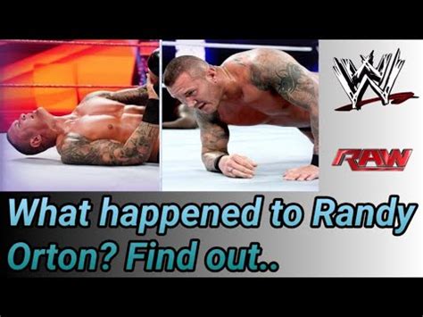 What Happened To Randy Orton Find Out The Reason For His Month Wwe